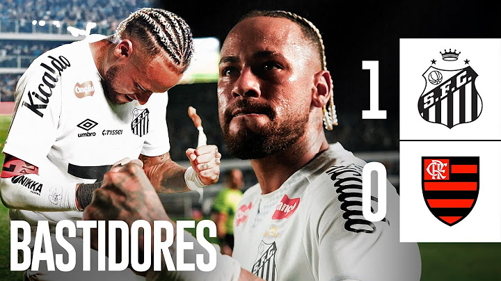 SANTOS BEATS FLAMENGO | BEHIND THE SCENES | BRASILEIRÃO