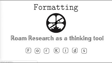 Roam Research: Formatting