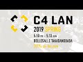 C4 LAN 2019 SPRING RECAP #C4LAN