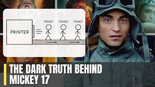 The Dark Truth Behind Mickey 17 (The System Already Won)