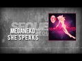 Meganeko - she speaks