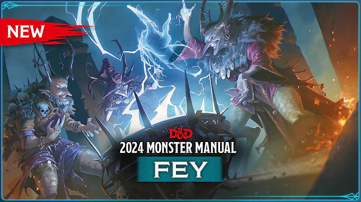 New Fey | 2024 Monster Manual | D&D