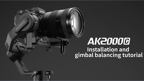 FeiyuTech AK2000C Camera Installation and Gimbal Balancing