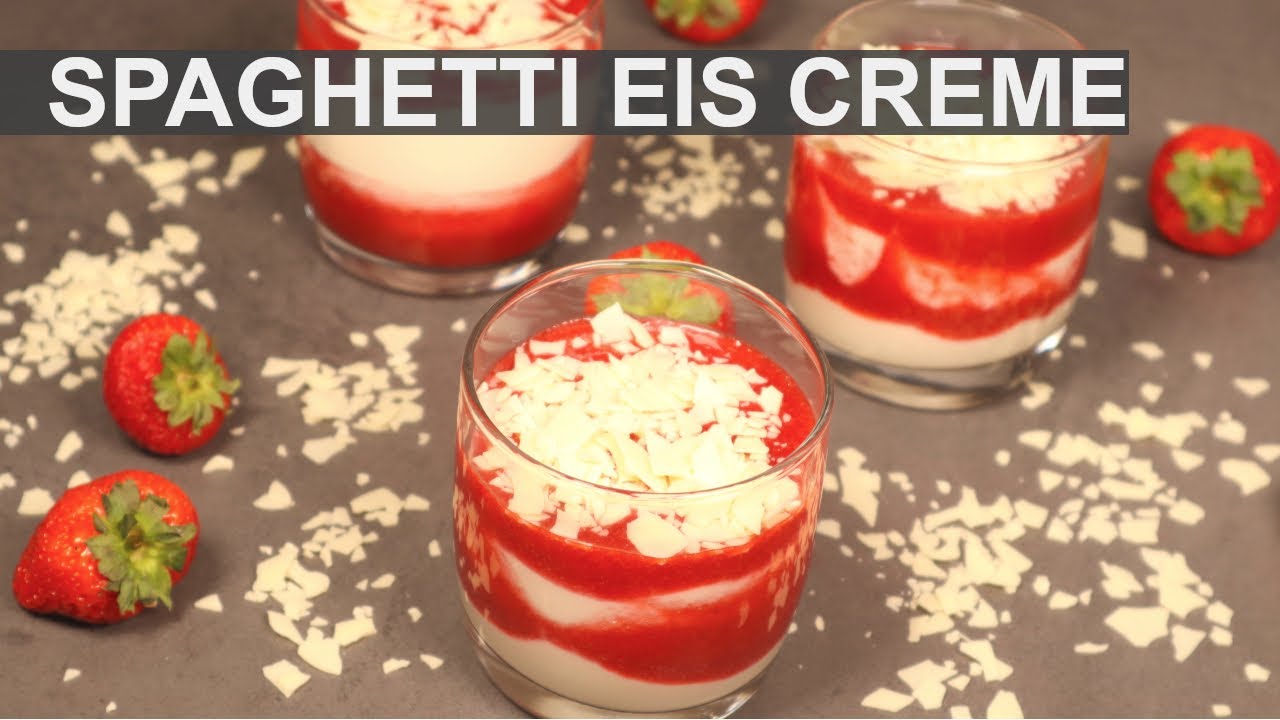 Spaghetti Eis Creme - leckeres Dessert (Rezept) - YouTube