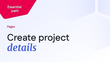 Create project details - Essential path