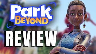 Park Beyond Review - The Final Verdict (Video Game Video Review)