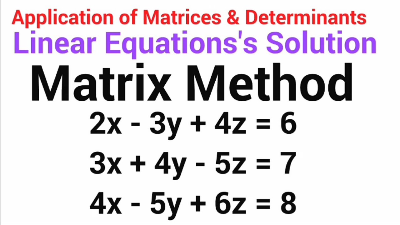 solution-of-system-of-linear-equations-with-3-variables-matrix-method