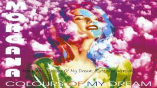 Morgana - Colours Of My Dream (Extended Version)