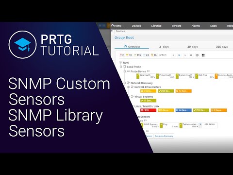 PRTG Tutorial: SNMP Custom Sensors and SNMP Library Sensors