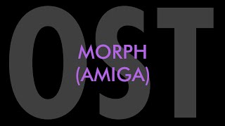 Morph (Amiga): Map Screen/Level Intro OST