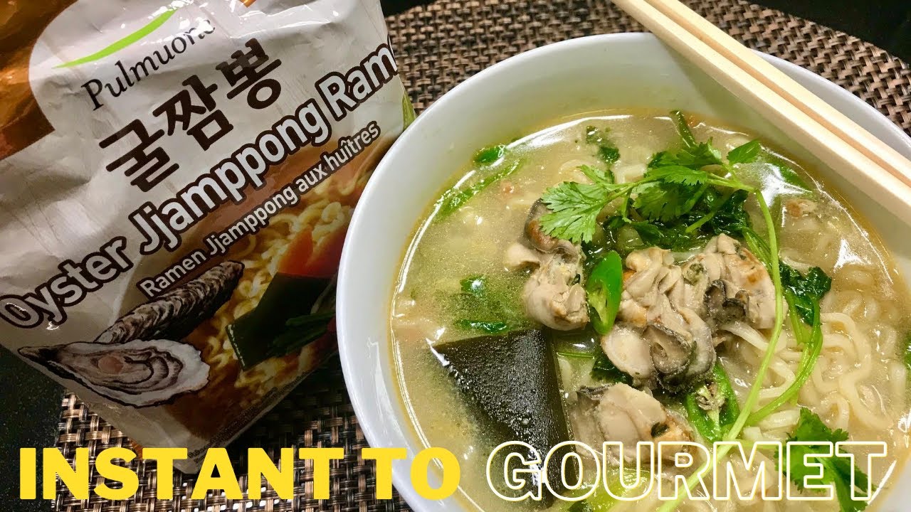 How to make korean Instant Ramen Better The Perfect Instant Ramen Recipe Oyster Ramen Recipe