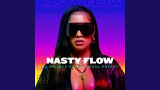 Nasty Flow