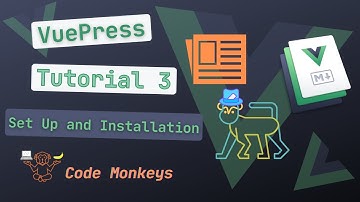 VuePress Tutorial 3 - Set Up and Installation