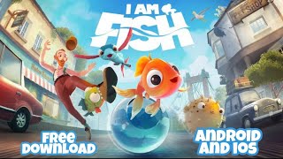 How to download I am fish game in your android and ios phone screenshot 3