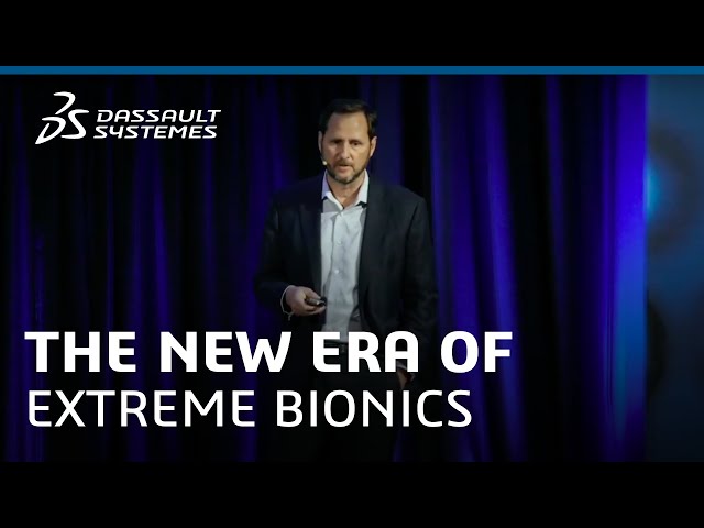 The New Era of Extreme Bionics - Science in the Age of Experience 2019 - Dassault Systèmes