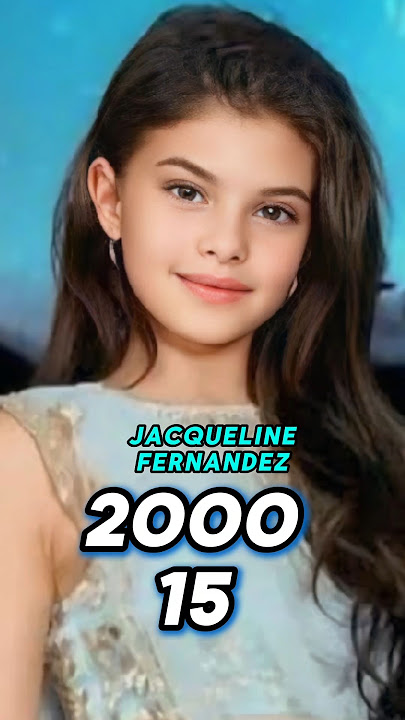 JACQUELINE FERNANDEZ Age Transformation (1985-2025) | #jacquelinefernandez #unseenphotos