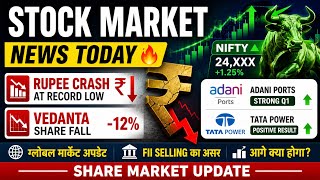 Stock Market News Today 🔥 Nifty, Rupee Crash, Vedanta Share Fall, Adani Ports, Tata Power update 