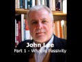 John lee  1 of 3  passivity