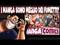 I MANGA SONO MIGLIORI DEI FUMETTI?