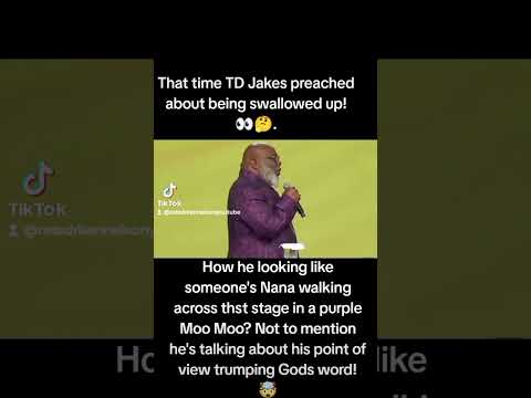 That Time Td Jakes Was Preaching About Coming Out The Closet And Being Swallowed Up In A Moo Moo!