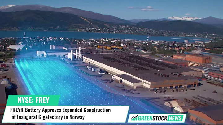 FREYR Battery ($FREY) Approves Expanded Construction of Inaugural Gigafactory in Norway