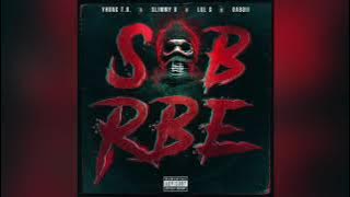 SOB X RBE - Always | Gangin