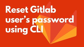 Reset a Gitlab user