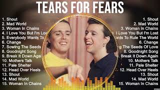 Tears For Fears ~ Tears For Fears Full Album ~ The Best Songs Of Tears For Fears