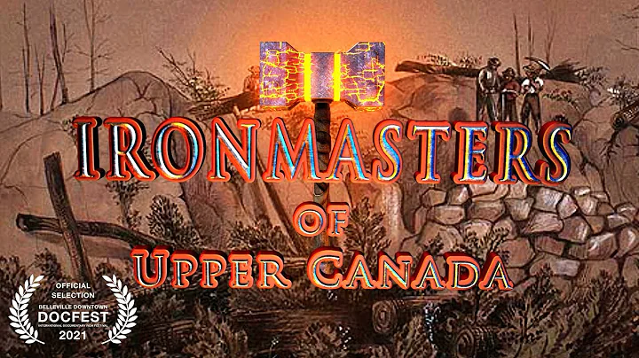 Ironmasters of Upper Canada