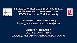 [HD] EECS2011 W22 - Lecture 4 - Part C3 - MergeSort: Tracing Recursive Calls News