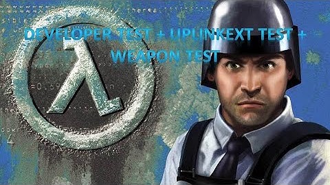 Half-Life: Blue Shift Source - Developer Test + Uplinkext Test + Weapons Test