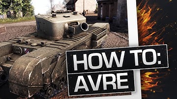 How To: AVRE (Like a True Professional) - Assault Squad 2utorials