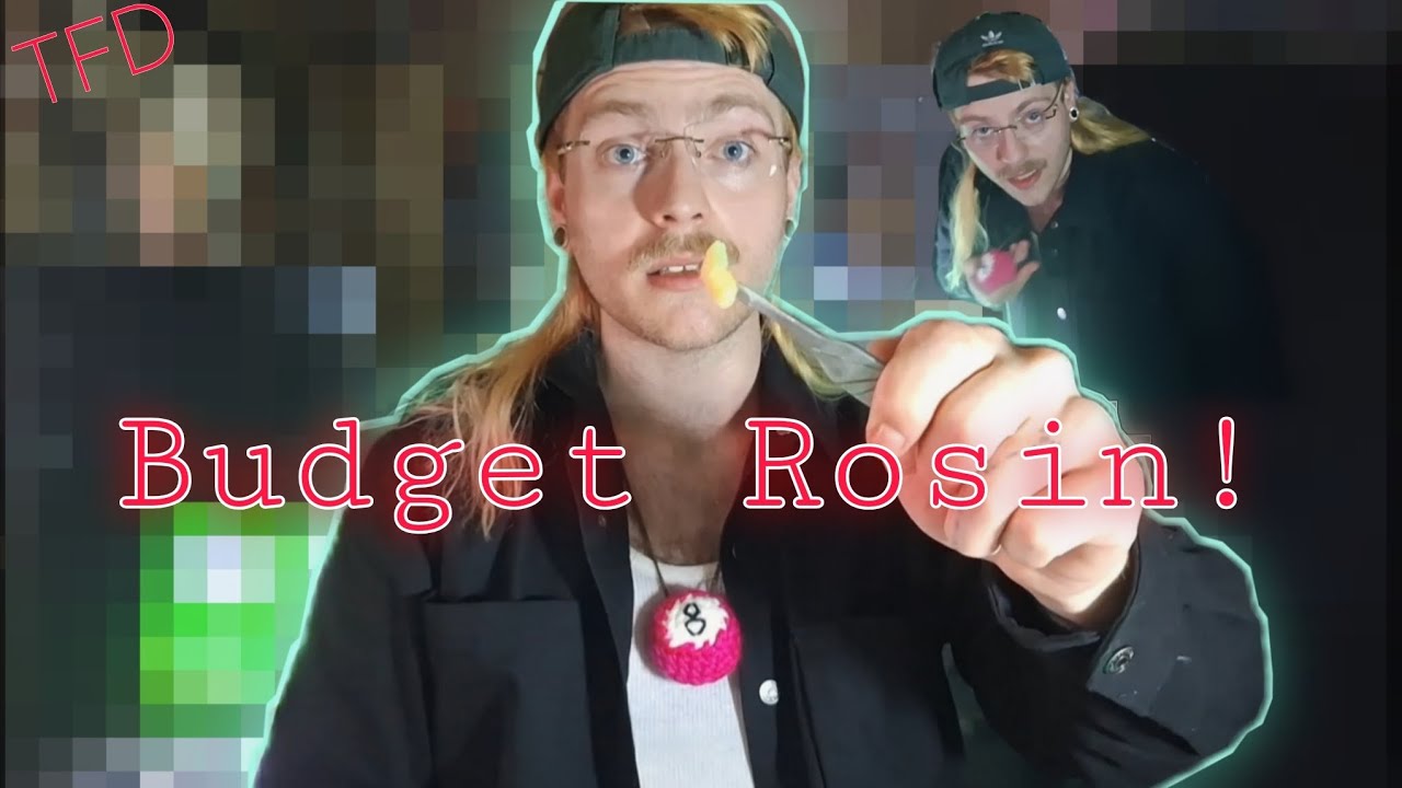 Budget Rosin sesh time!