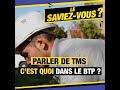 Parler de tms cest quoi dans le btp