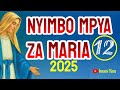 Mix Nyimbo Mpya Za Mama Bikira Maria 2025 1 Hour Nonstop