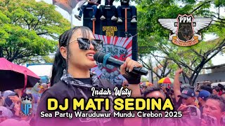 Download Lagu DJ MATI SEDINA • INDAH WATY • PUTRA PAI MUDA PPM • Sea Party Waruduwur Mundu Cirebon 2025 MP3 Download Lagu DJ MATI SEDINA • INDAH WATY • PUTRA PAI MUDA PPM • Sea Party Waruduwur Mundu Cirebon 2025 MP3
