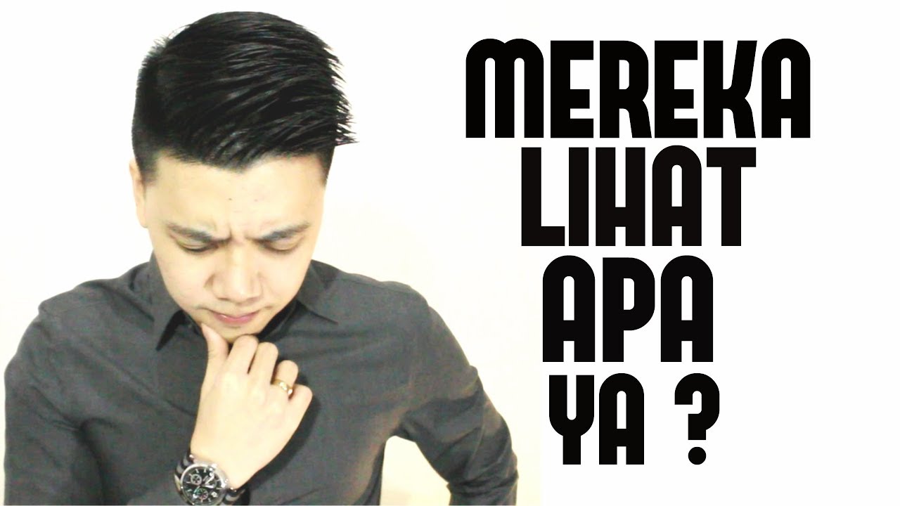 MEREKA LIHAT APA YA ?? | 4 Hal Pertama Yang Secara Tidak Sadar Diperhatikan Orang Lain dari Kita