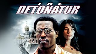 Download Lagu The Detonator — Wesley Snipes CIA Thriller (2006) MP3