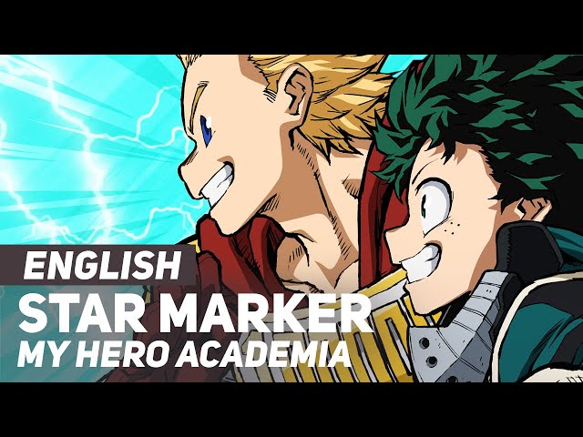 My Hero Academia - Star Marker (OP/Opening) | ENGLISH Ver | AmaLee class=