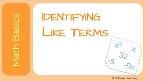 Identifying Like Terms in Algebra