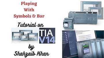 Siemens TIA Portal - PLC & HMI - Tutorial 34 - Playing With Symbols & Bar (S71200, S71500, S7300)