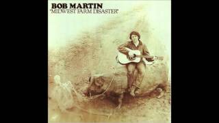 Bob Martin -- Mill Town chords