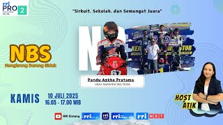 NONGKRONG BARENG SIDAK | " SIRKUIT, SEKOLAH, DAN SEMANGAT JUARA "