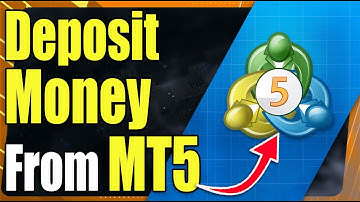 How To Deposit Money On MetaTrader 5