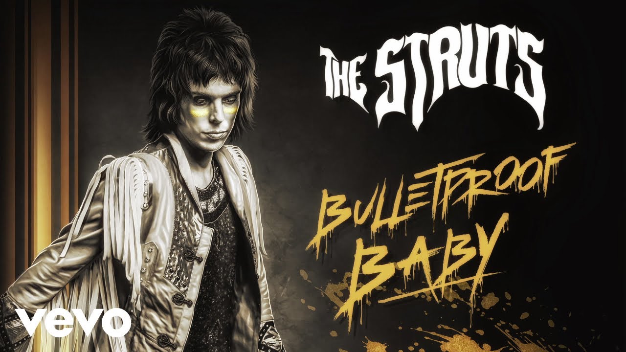 The Struts To Release New Album Young & Dangerous 10/26 - Glide 