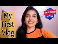My First vlog | My first vlog on YouTube | 1st vlog | my introduction #vlog #1stvlog #vlogger #video