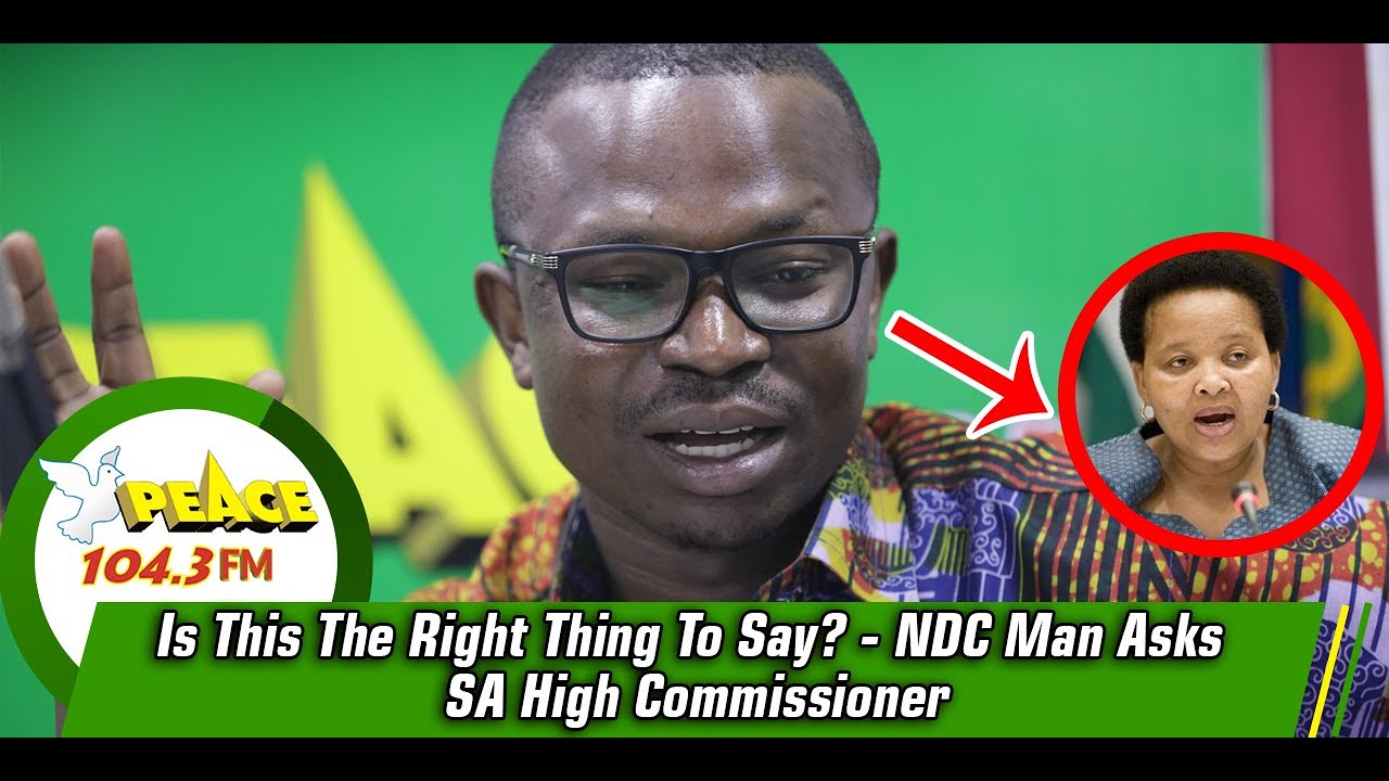 Is This The Right Thing To Say? - NDC Man Asks SA High Commissioner sarkodie original