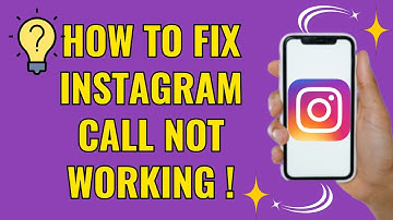 How to fix instagram call not working (Easy Fix)