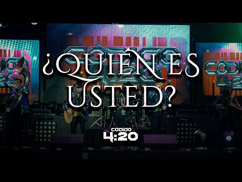Quién es Usted Codigo 420