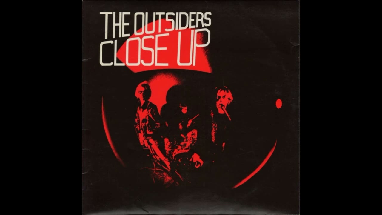 The Outsiders - Close Up 1978 Full Vinyl - YouTube